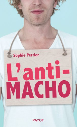 L'anti-macho