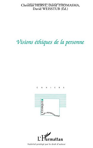 Visions éthiques de la personne