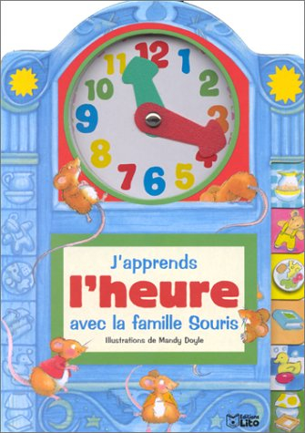J'apprends l'heure avec la famille Souris