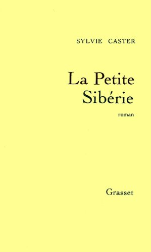 La petite Sibérie