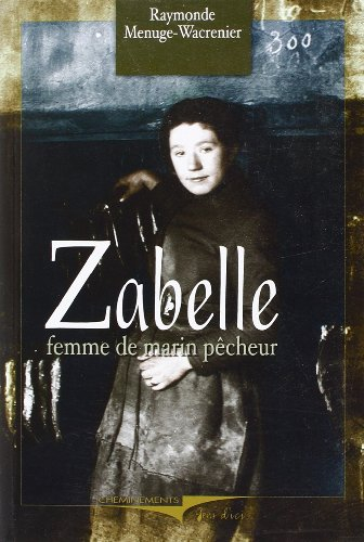 Zabelle : femme de marin-pêcheur