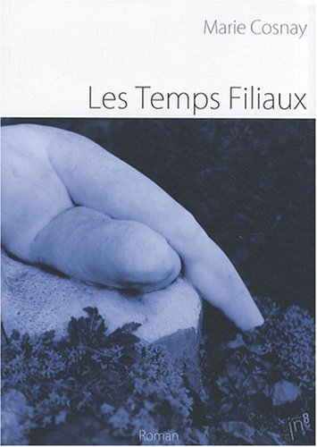 Les temps filiaux