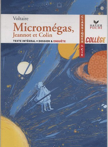 Micromégas (1752). Jeannot et Colin (1764) : texte intégral