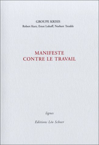 Manifeste contre le travail