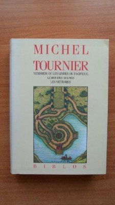 Vendredi ou Les limbes du Pacifique. Le roi des Aulnes. Les météores