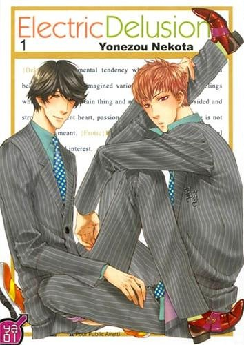 Electric delusion. Vol. 1