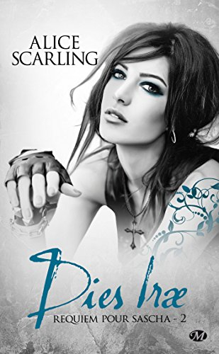 Requiem pour Sascha. Vol. 2. Dies irae