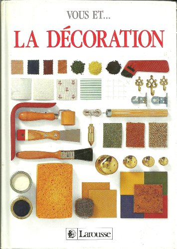 Vous et la décoration