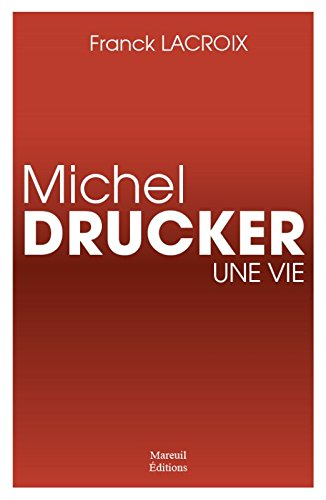 Michel Drucker, une vie