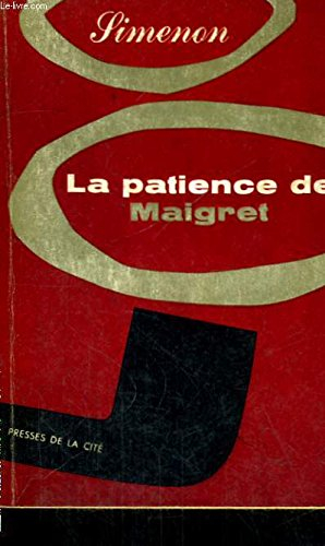 La Patience de Maigret