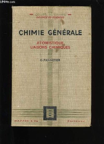 chimie generale. atomistique liaisons chimiques.