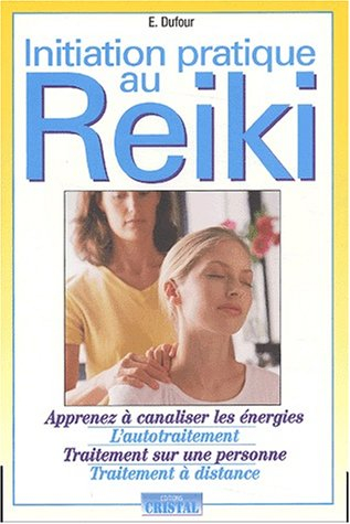 Initiation pratique au reiki