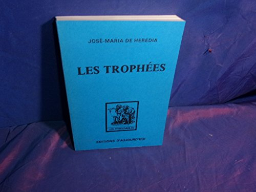 les trophées (les introuvables)
