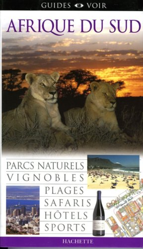 Afrique du Sud : parcs naturels, vignobles, plages, safaris, hôtels, sports