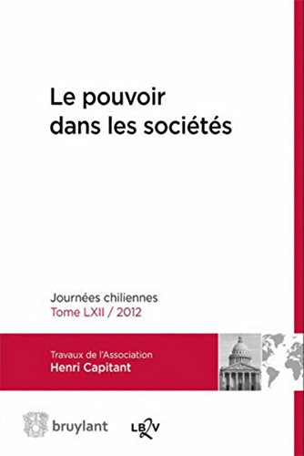 Le pouvoir dans les sociétés : journées chiliennes 2012