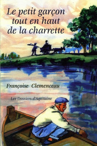 Le petit garçon tout en haut de la charrette