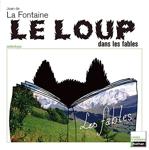 Le loup dans les fables : anthologie
