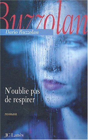 N'oublie pas de respirer