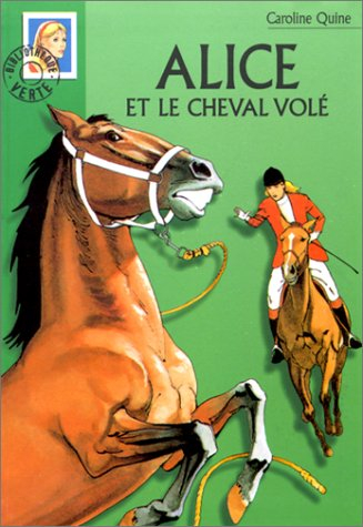 Alice et le cheval volé