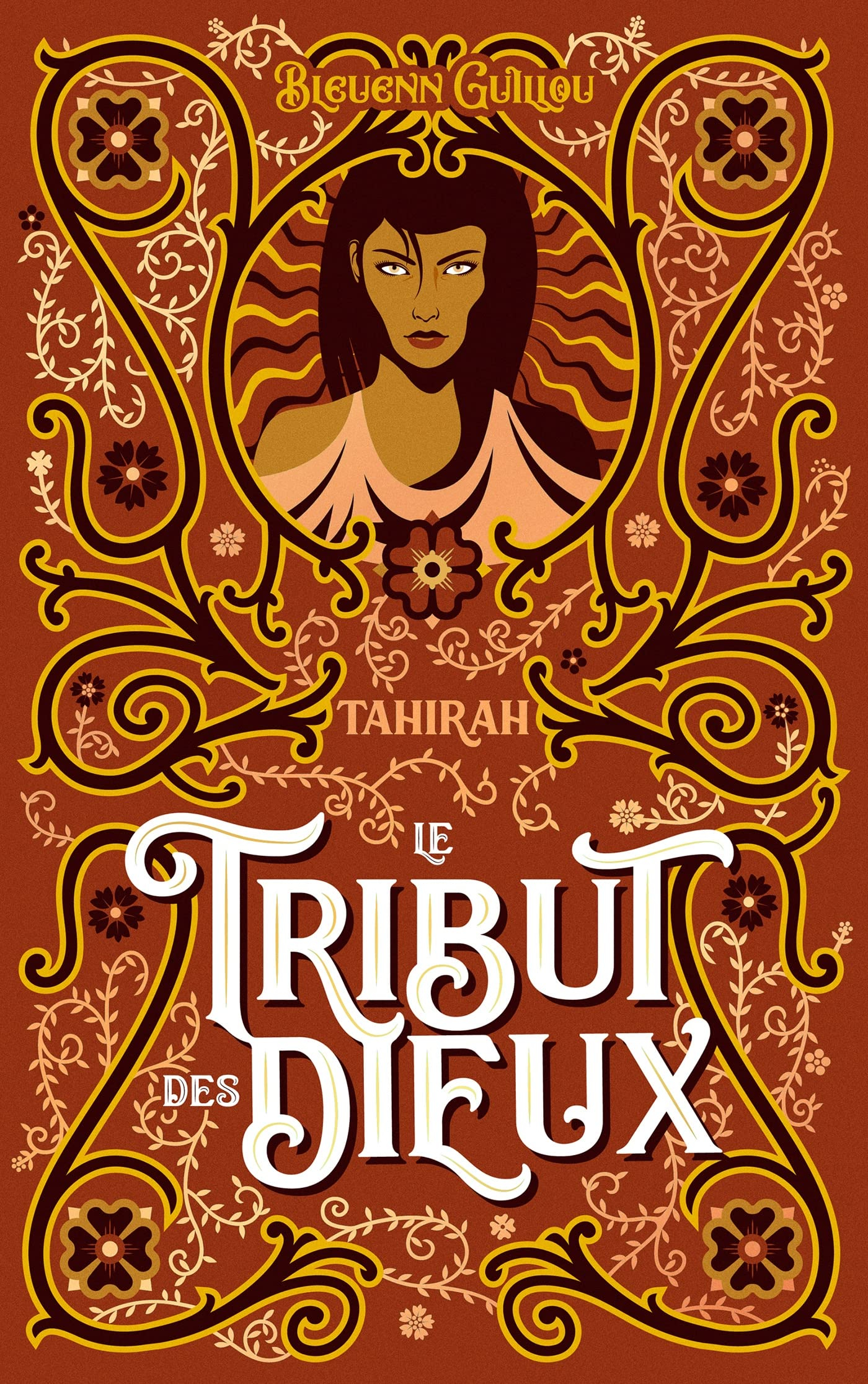 Le tribut des Dieux. Vol. 2. Tahirah