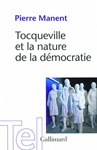 Tocqueville et la nature de la démocratie