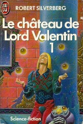 le chateau de lord valentin