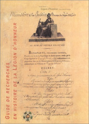 Guide de recherche en histoire de la Légion d'honneur
