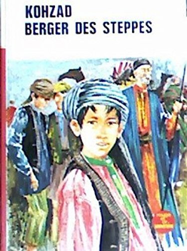 kohzad, berger des steppes, illustrations de michel gourlier