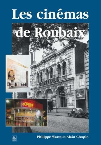 Les cinémas de Roubaix