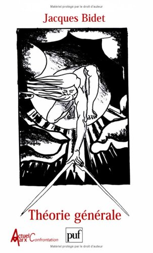 Théorie générale : refondation du marxisme