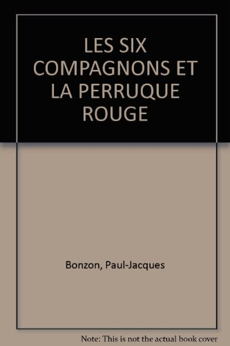 Les Six compagnons et la perruque rouge