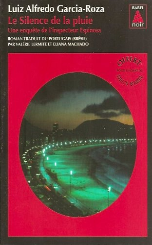 le silence de la pluie - une enquête de l'inspecteur espinosa