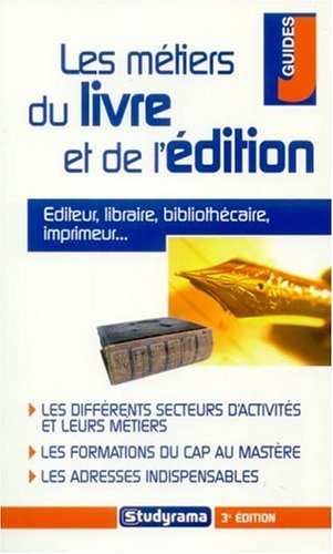 les métiers du livre et de l'édition