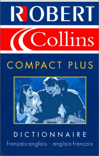Robert et Collins compact plus : dictionnaire français-anglais, anglais-français. French-English, En