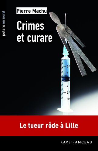 Crimes et curare