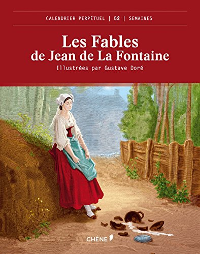 Les Fables de Jean de La Fontaine : calendrier perpétuel 52 semaines