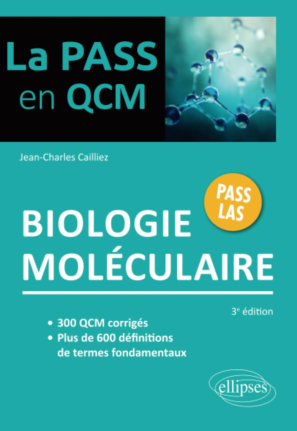 Biologie moléculaire : Pass LAS