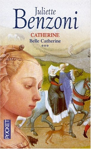 Catherine. Vol. 3. Belle Catherine