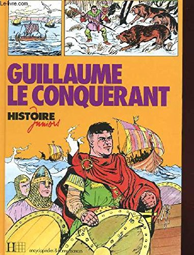 guillaume le conquérant (histoire juniors)