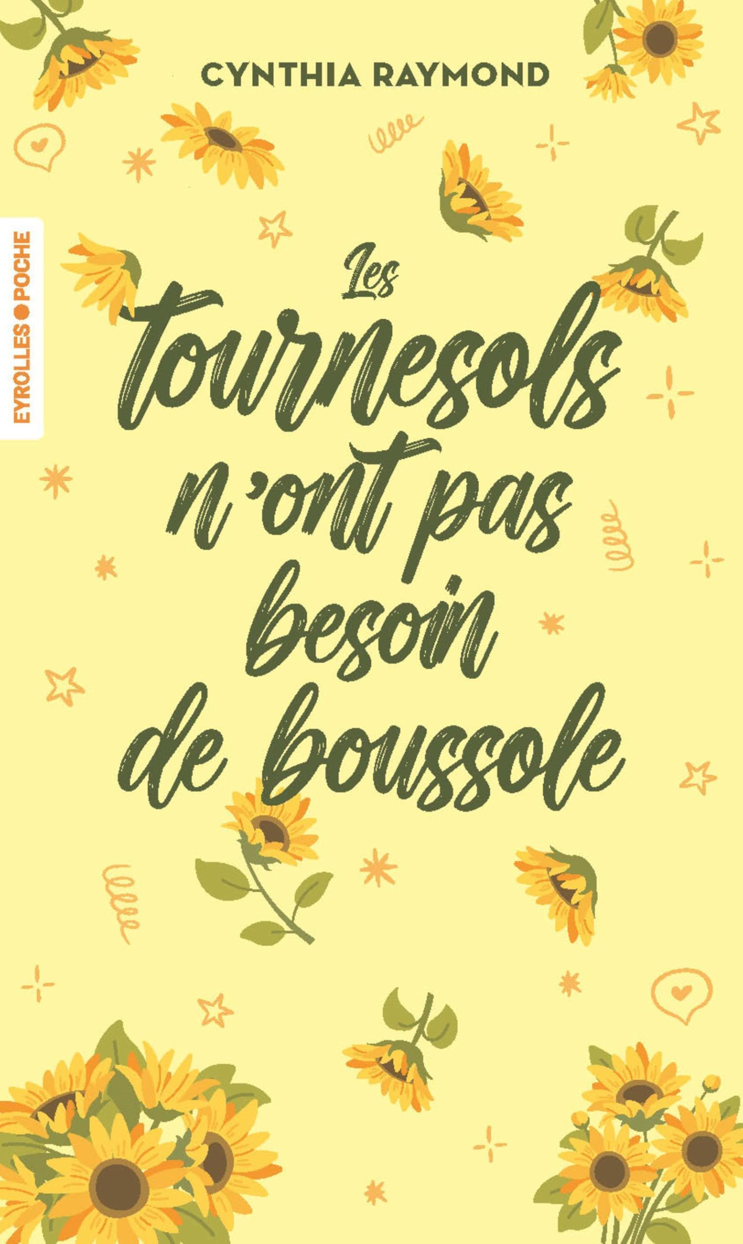 Les tournesols n'ont pas besoin de boussole