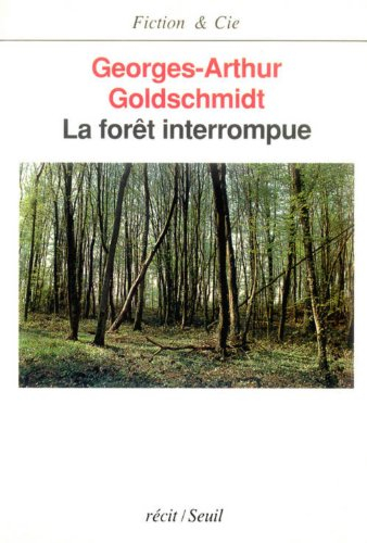 La forêt interrompue