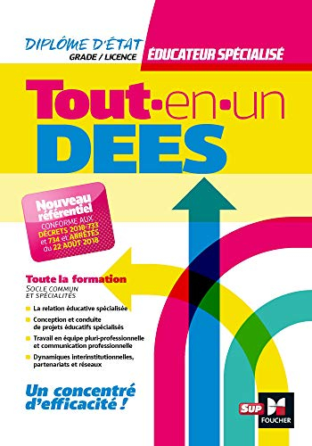 Tout-en-un DEES, diplôme d'Etat éducateur spécialisé, grade-licence : toute la formation, socle comm