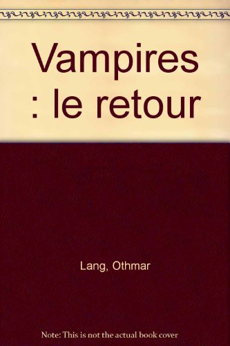Vampires, le retour