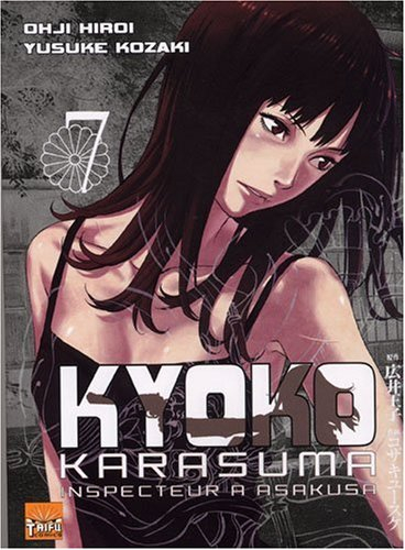Kyôko Karasuma, inspecteur à Asakusa. Vol. 7