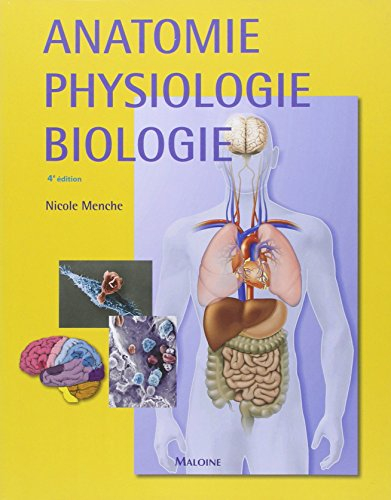 Anatomie, physiologie, biologie : abrégé d'enseignement pour les professions de santé