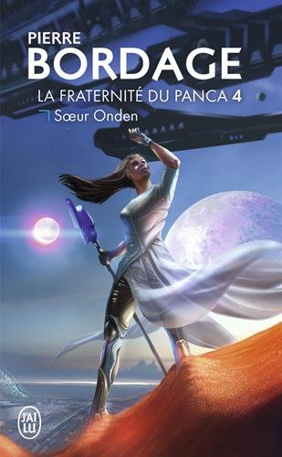 La Fraternité du Panca. Vol. 4. Soeur Onden