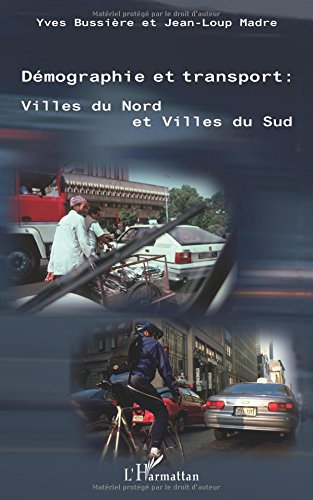 Démographie et transport : villes du Nord et villes du Sud