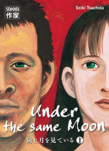 Under the same moon. Vol. 1