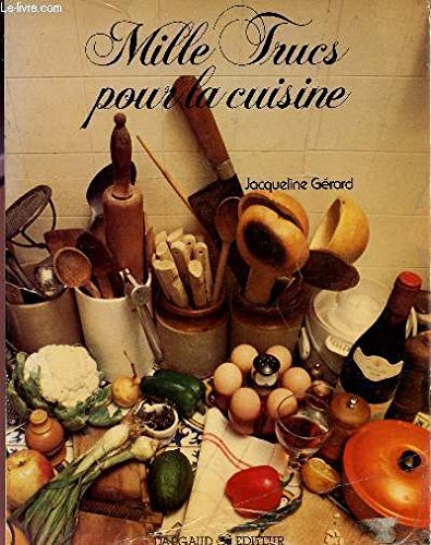 mille trucs pour la cuisine