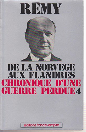 de la norvège aux flandres (chronique d'une guerre perdue)